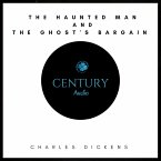The Haunted Man and the Ghost's Bargain (MP3-Download)