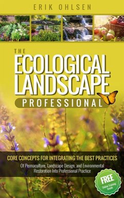 The Ecological Landscape Professional (eBook, ePUB) - Ohlsen, Erik