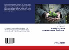 Monograph on Environmental Pollution - Kumar, Mr. G. Ram;Shifani, Mrs. S. Agnes