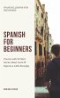 Spanish for Beginners: Practice Book... - Bild 1