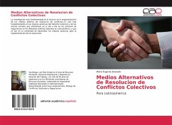 Medios Alternativos de Resolucion de Conflictos Colectivos - Alvarado, Maria Eugenia