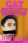 Sheriff's Gay Deception (Gay Sheriff Serial, #4) (eBook, ePUB) Sheriff's Gay Deception (Gay Sheriff Serial, #4) (eBook, ePUB)