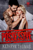 Possessive (Sons of Chaos MC, #1) (eBook, ePUB) Possessive (Sons of Chaos MC, #1) (eBook, ePUB)