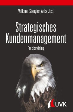 Strategisches Kundenmanagement - Stangier, Volkmar;Jost, Anke