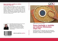 Soya tostada y molida en sobres filtrantes (tipo té) - CASTILLO Solano, PAMELA NATALI