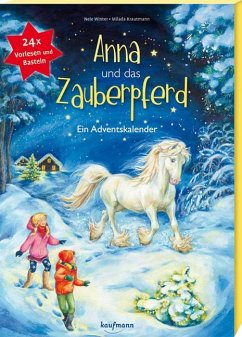 Anna und das Zauberpferd - Schuld, Kerstin M.