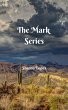 The Mark Series (eBook, ePUB) - Bild 1