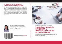 La Aplicación de la ETIQUETA Y PROTOCOLO en los actos oficiales - Chuquín Albán, Nancy Cecibel;Cuaspud, Ana