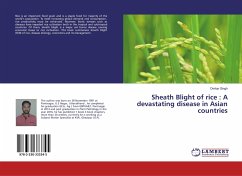 Sheath Blight of rice : A devastating disease in Asian countries - Singh, Omkar