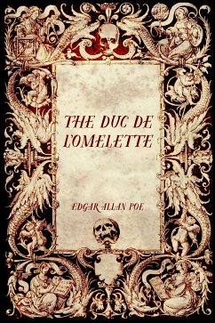 The Duc De L’Omelette (eBook, ePUB) - Allan Poe, Edgar