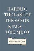 Harold : the Last of the Saxon Kings - Volume 09 (eBook, ePUB)