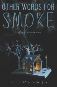 Other Words for Smoke (eBook, ePUB) - Griffin, Sarah Maria