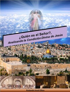 Cover ¿Quién es el Señor?, Analizando la Condición Divina de Jesús (eBook, ePUB)