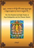 The One Hundred and Eight Names of Arya Kshitigarbha and the Dharani Mantra eBook (eBook, ePUB)