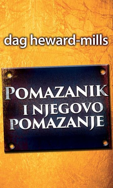 Pomazanik i njegovo pomazanje (eBook, ePUB) Pomazanik i njegovo pomazanje (eBook, ePUB)