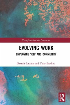 Evolving Work (eBook, PDF) - Lessem, Ronnie; Bradley, Tony