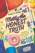 Mostly the Honest Truth (eBook, ePUB) - Bild 1