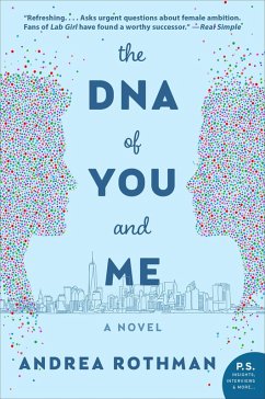 The DNA of You and Me (eBook, ePUB) - Rothman, Andrea