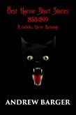 Best Horror Short Stories 1850-1899: A 66a6le Horror Anthology (eBook, ePUB) Best Horror Short Stories 1850-1899: A 66a6le Horror Anthology (eBook, ePUB)