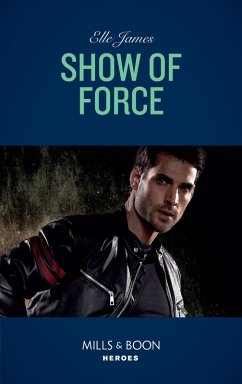 Show Of Force (eBook, ePUB) - James, Elle