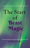 The Start of Beast Magic (The Hyper Beasts Tales, #1) (eBook, ePUB)