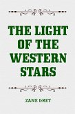 The Light of the Western Stars (eBook, ePUB)