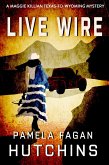 Live Wire (What Doesn't Kill You Super Series of Mysteries, #11) (eBook, ePUB)