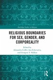 Religious Boundaries for Sex, Gender, and Corporeality (eBook, ePUB)