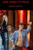 Mom Comes to Town (eBook, ePUB)