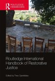Routledge International Handbook of Restorative Justice (eBook, ePUB)