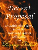 Decent Proposal (Warming Stories One by One, #19) (eBook, ePUB)