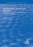 A Social Critique of Corporate Reporting: A Semiotic Analysis of Corporate Financial and Environmental Reporting (eBook, PDF)