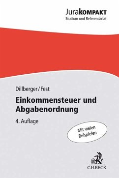 Einkommensteuer und Abgabenordnung - Dillberger, Emanuel;Fest, Timo