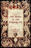 The House on the Borderland (eBook, ePUB)