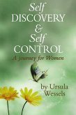 Self Discovery & Self Control (eBook, ePUB) Self Discovery & Self Control (eBook, ePUB)