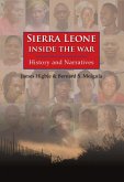 Sierra Leone: Inside the War - History and Narratives (eBook, ePUB)