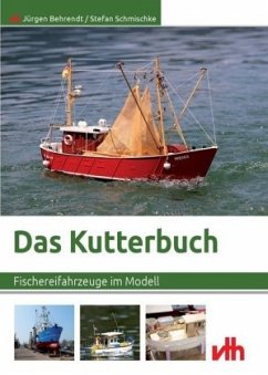 Das Kutterbuch - Behrendt, Jürgen;Schmischke, Stefan