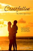 Crestfallen - A Summer Paranormal Romance Novella (eBook, ePUB) Crestfallen - A Summer Paranormal Romance Novella (eBook, ePUB)