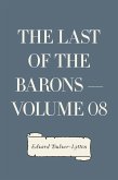 The Last of the Barons - Volume 08 (eBook, ePUB)