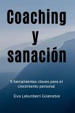 Coaching y sanación (eBook, ePUB)