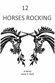 Twelve Horses Rocking (Sam Milland Professor of criminology, #1) (eBook, ePUB)