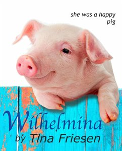 Wilhelmina (eBook, ePUB) - Friesen, Tina