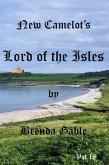 New Camelot's Lord of the Isles (Tales of New Camelot, #18) (eBook, ePUB)