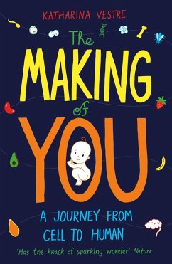 The Making of You (eBook, ePUB) - Vestre, Katharina