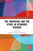 The Individual and the Other in Economic Thought (eBook, ePUB) The Individual and the Other in Economic Thought (eBook, ePUB)