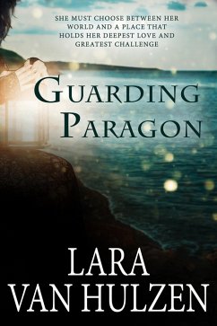 Guarding Paragon (eBook, ePUB) - Hulzen, Lara van