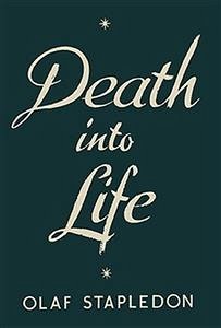 Death into Life (eBook, ePUB) - Stapledon, Olaf