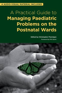 Cover A Practical Guide to Managing Paediatric Problems on the Postnatal Wards (eBook, PDF)