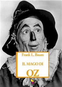 Il mago di Oz (eBook, ePUB) - Frank Baum, L.