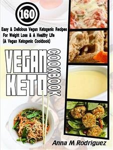 Vegan Keto Cookbook (eBook, ePUB) - M Rodriguez, Anna